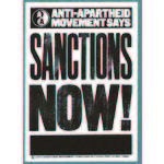 po201. ‘Anti-Apartheid Movement says: ‘Sanctions Now!’
